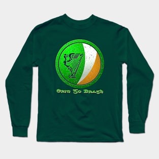 Erin Go Bragh Irish Flag Long Sleeve T-Shirt